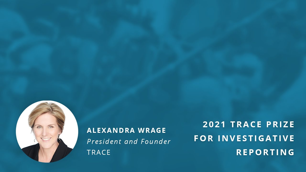 TRACE Foundation announces recipients of the 2021 TRACE prize for investigative reporting